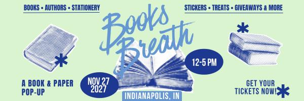 Books Breath: Indianapolis Fall 2027