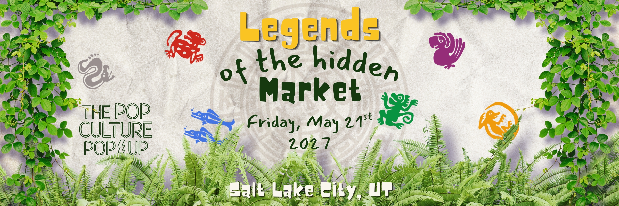 The Pop Culture Popup: Legends of the Hidden Market