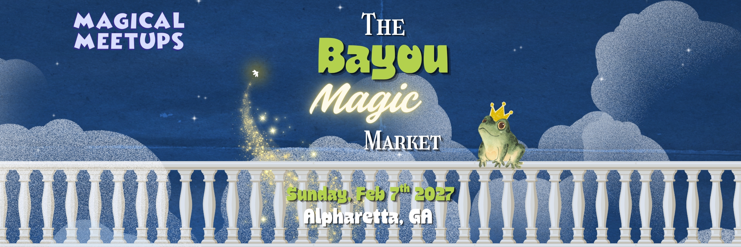 Magical Meetups - The Bayou Magic Market