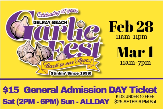 27th Delray Beach Garlic Fest - Admission (Sat 2pm - 6pm) (Sun 11am - 7pm) cover picture