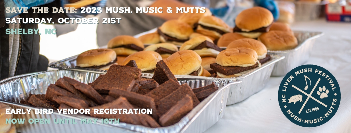 2023 Mush, Music & Mutts: NC's Official Fall Liver Mush Festival