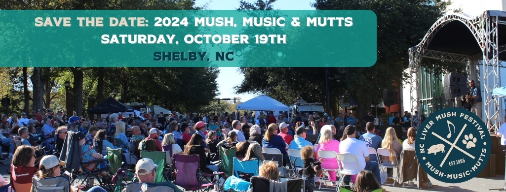 2024 Mush, Music & Mutts: NC's Official Fall Liver Mush Festival cover image