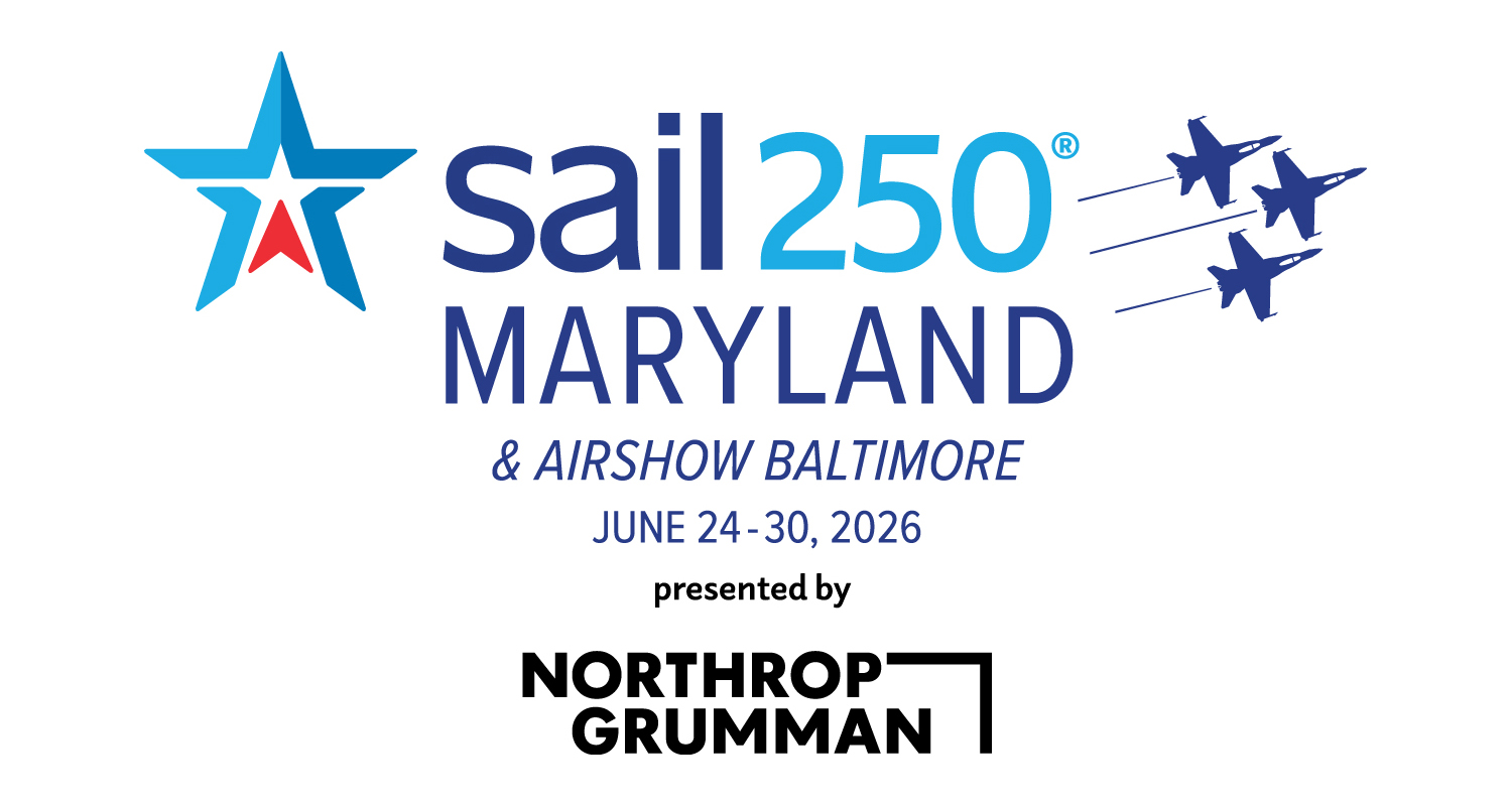 SAIL250 Maryland & Airshow Baltimore Presented by Northrop Grumman
