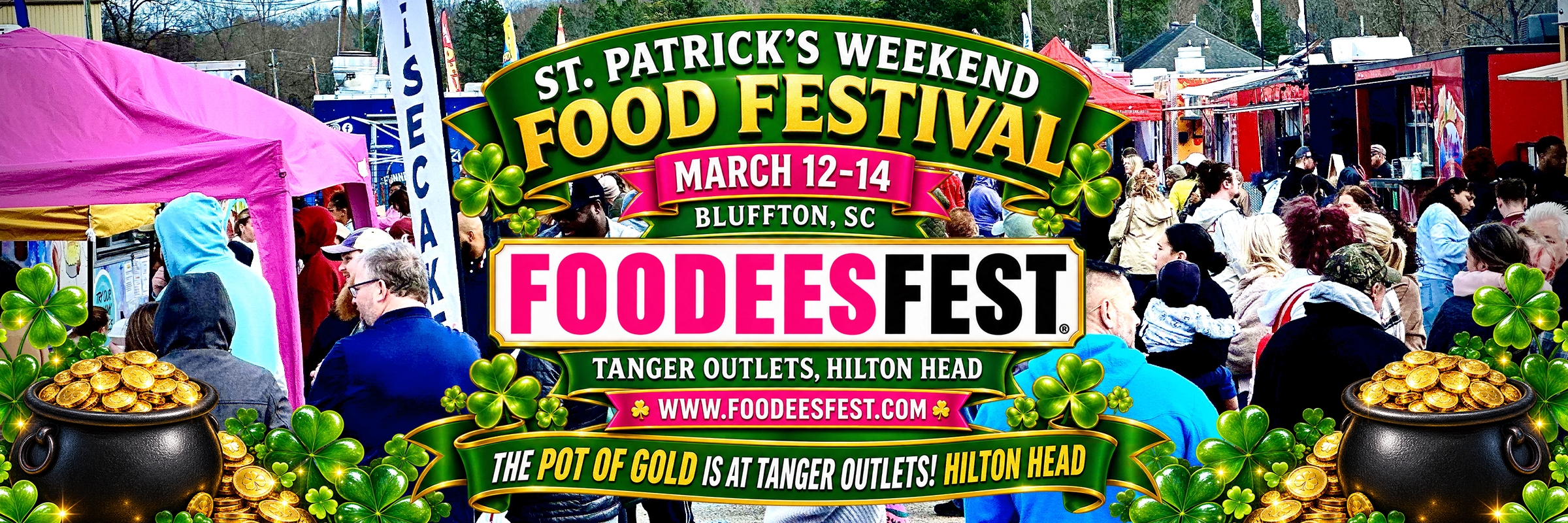 Tanger Hilton Head 2 FoodeesFest St. Patricks weekend 2027