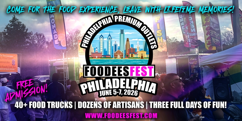 Philadelphia Foodees Fest