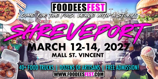 FoodeesFest- Shreveport, LA