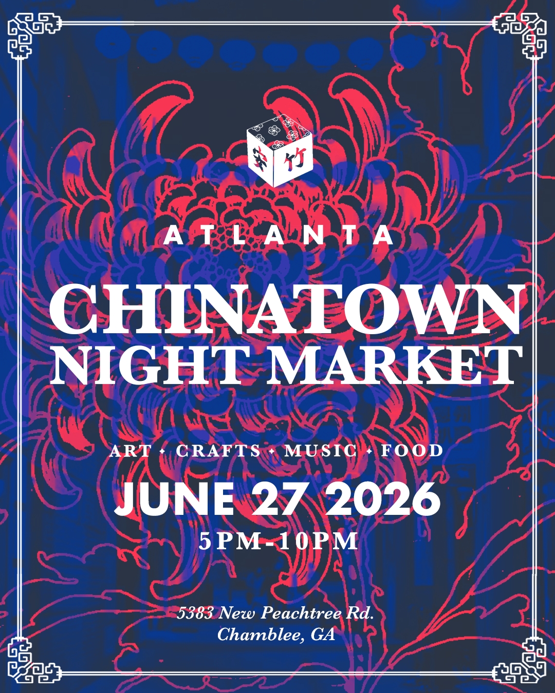 Chinatown Market Summer Night Market 06/27
