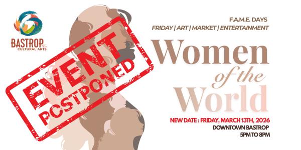 F.A.M.E. Days: Women of the World-New date: 3/13/2026