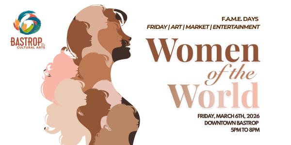 F.A.M.E. Days: Women of the World