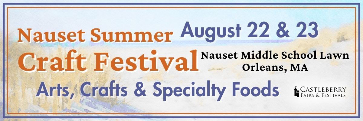 Nauset Summer Craft Festival