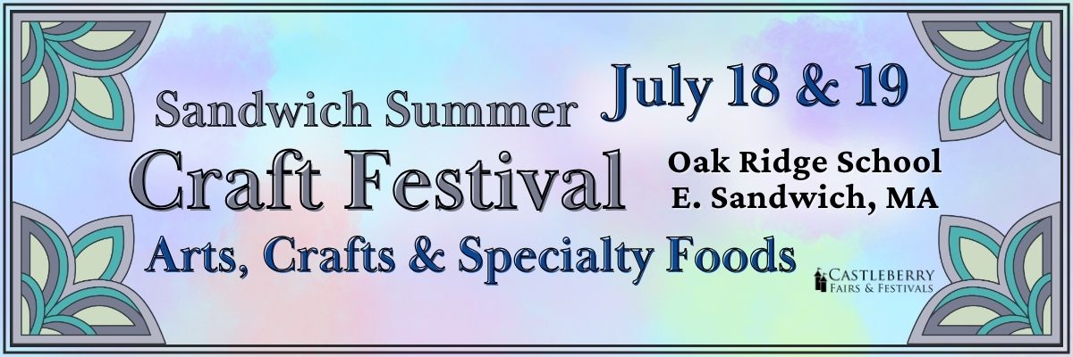 Sandwich Summer Craft Festival