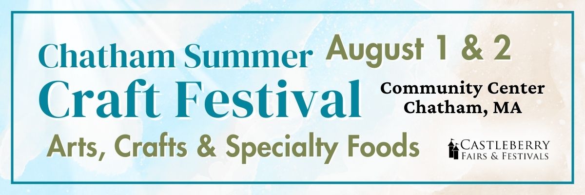 Chatham Summer Craft Festival