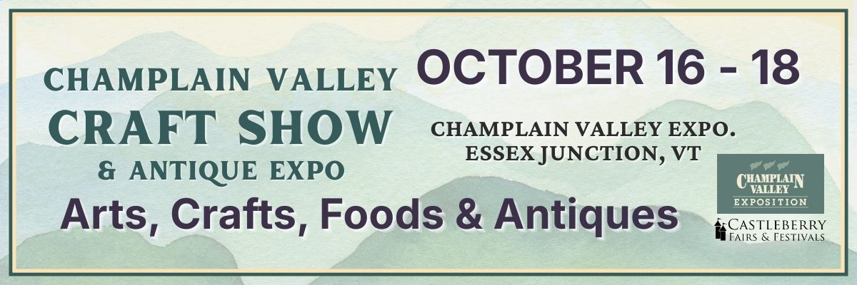 Champlain Valley Craft Show & Antique Expo