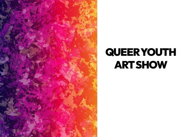 Queer Youth Art Show 2026