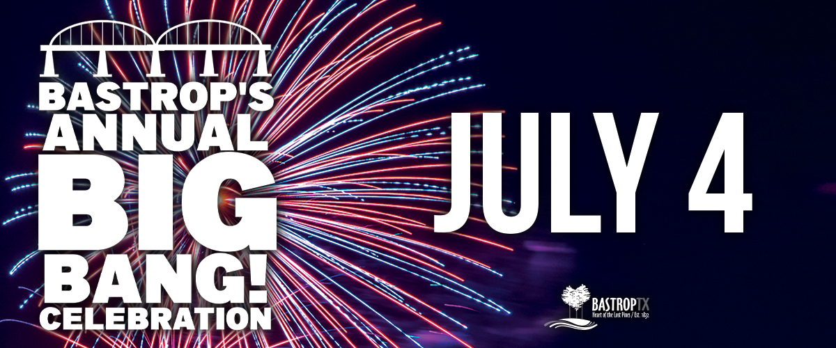 Bastrop's Annual Big BANG Celebration 2026