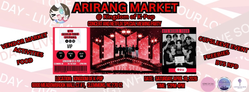 ARIRANG BTS World Tour Cupsleeve Event, Market & Viewing Party