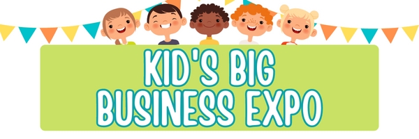 Kid's Big Business Expo 2023 cover image