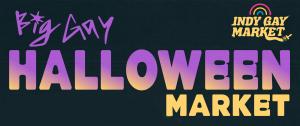 Volunteer at Indy Gay Market's Big Gay Halloween Market!