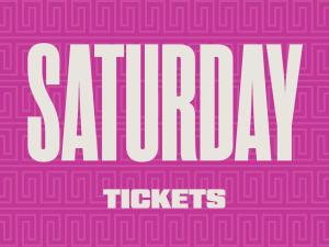 Saturday General Admission cover picture