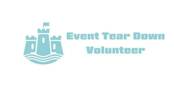 Event Tear Down Volunteer Event Tear Down Volunteer