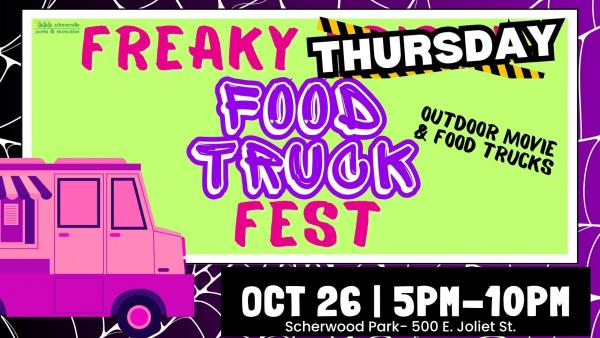 Schererville's Freaky THURSDSAY Food Truck Fest