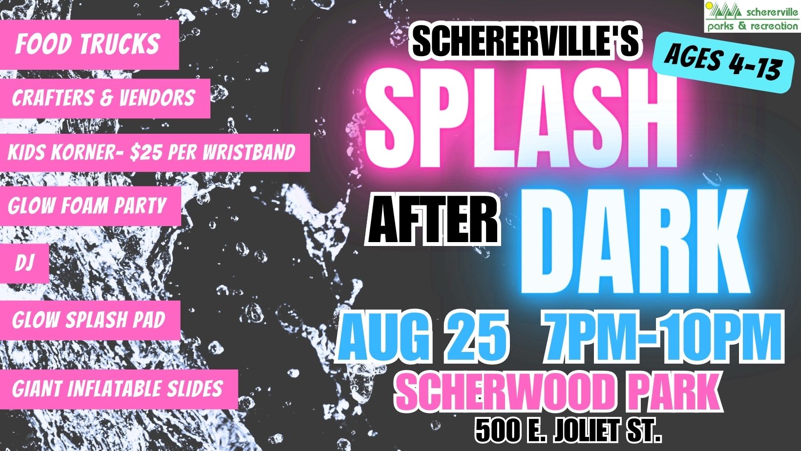 Schererville's Splash After Dark - Aug 25th, 2023