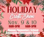 2024 Holiday Craft Show - November 9th & 10th