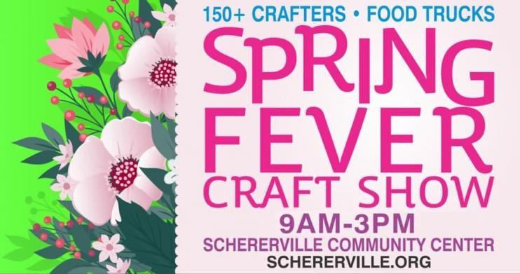 2023 Spring Fever Craft Show - March 25th & March 26th