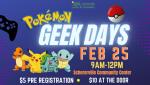 Geek Days - Pokemon - Feb 25th, 2023