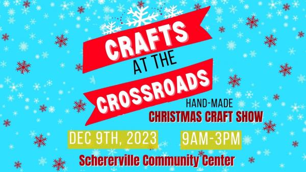 2023 Crafts at the Crossroads Handmade Christmas Craft Show - December 9th, 2023