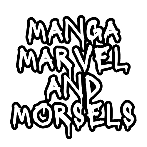 Manga Marvel and Morsels