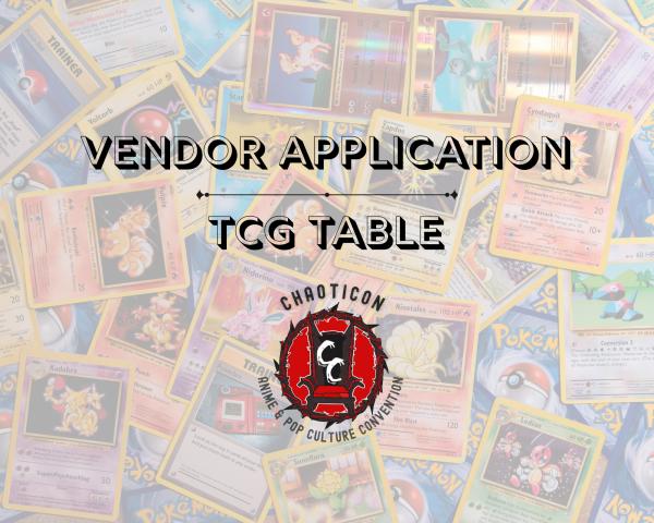 TCG Vendor Application TCG Vendor Application