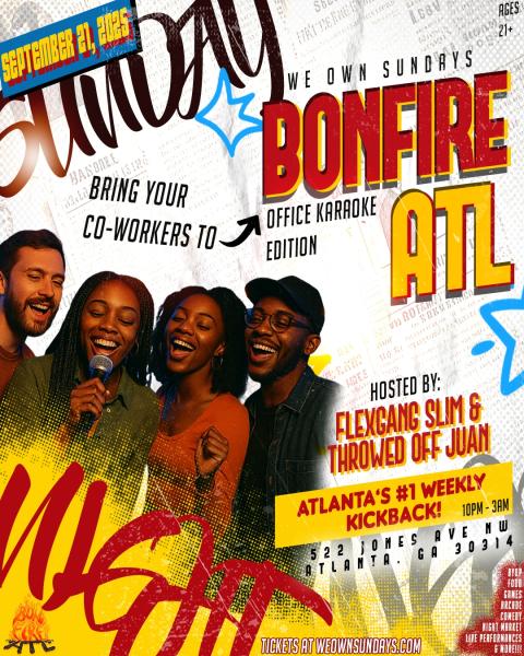 BONFIRE ATL | SEPTEMBER 21, 2025 VENDOR APPLICATION LINK BONFIRE ATL | SEPTEMBER 21, 2025 VENDOR APPLICATION LINK