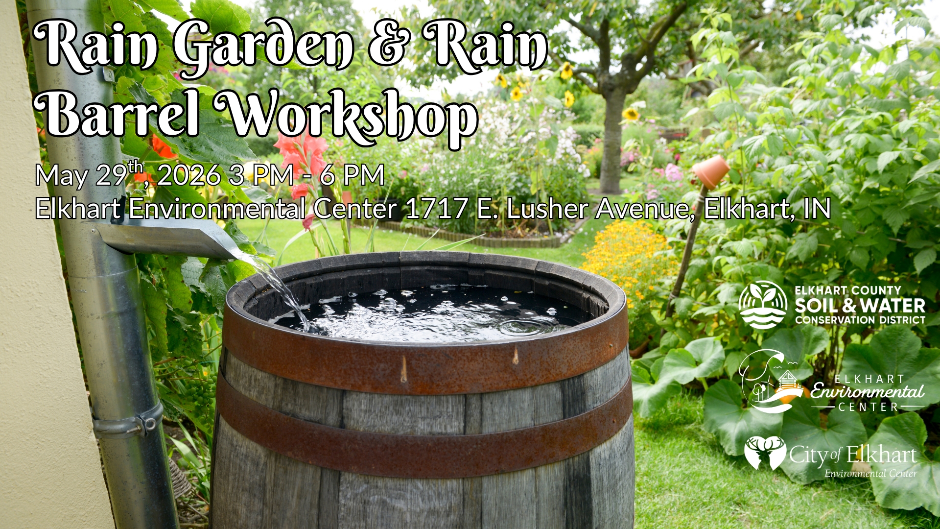 Rain Garden & Rain Barrel Workshop