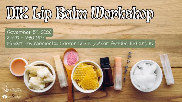 DIY Lip Balm Workshop