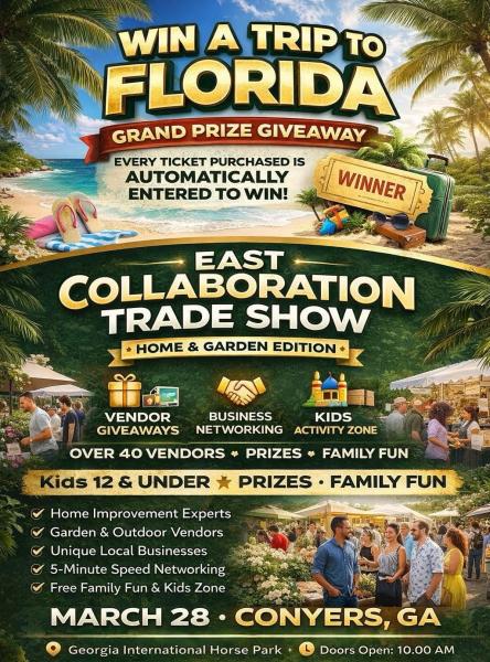 East Collaboration Trade Show- Home and Garden Edition