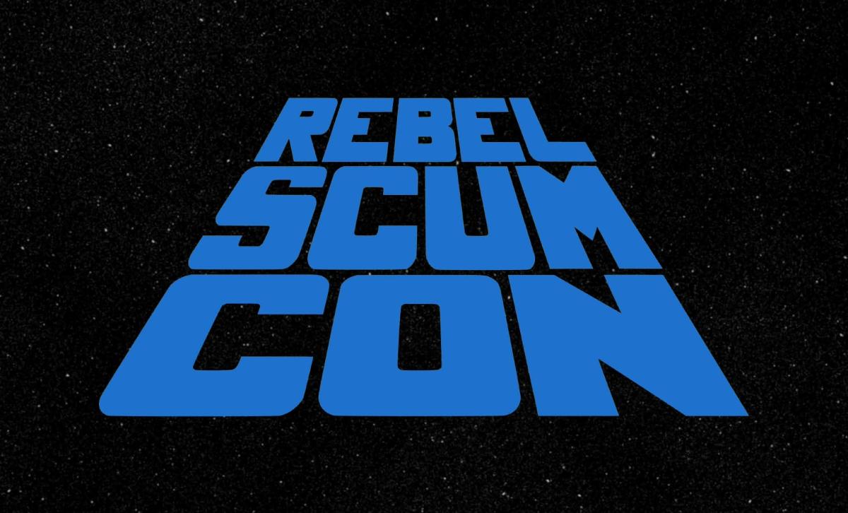 Rebel Scum Con 2027