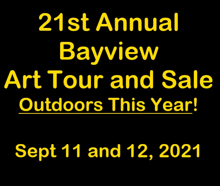 Bayview Art Tour and Sale - Outdoors