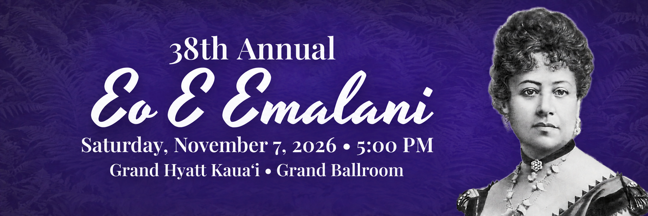 38th Annual Eo E Emalani 2026