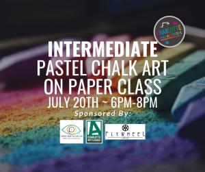 Ages 18+ July 20th - Intermediate Chalk Art On Paper Class cover picture