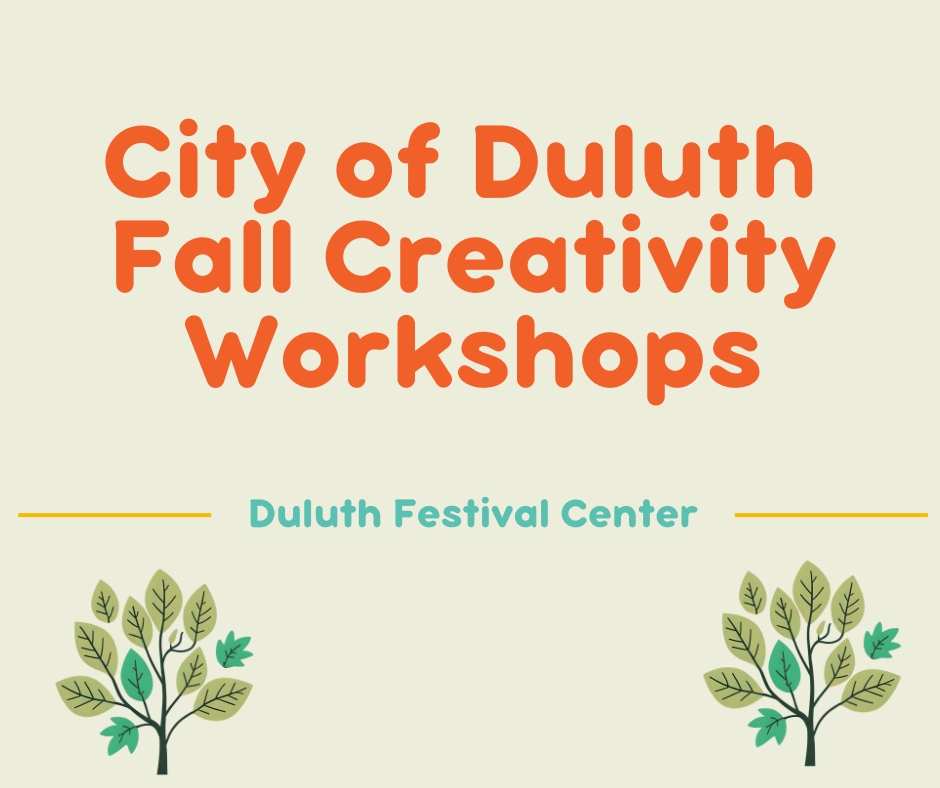 Duluth Festival Center Creativity Workshops cover image