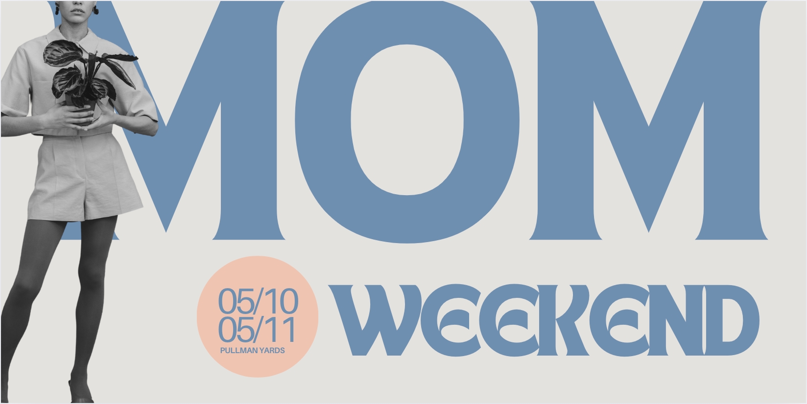 Mom Weekend