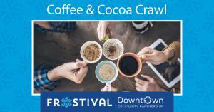 2022 Downtown Fargo Coffee & Cocoa Crawl cover picture