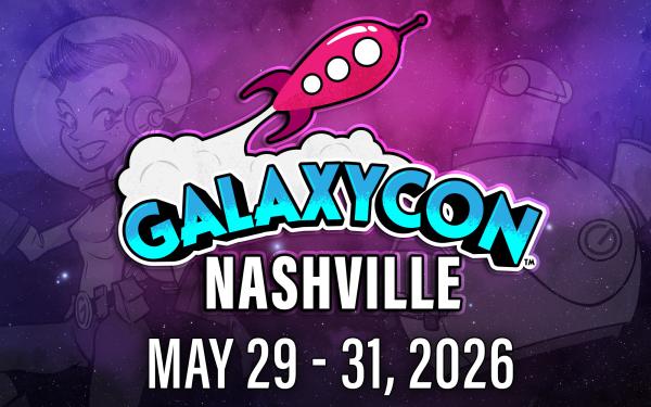 GalaxyCon Nashville 2026