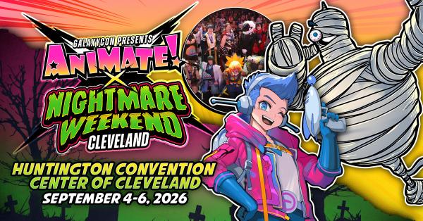 Animate! x Nightmare Weekend Cleveland  2026