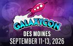 GalaxyCon Des Moines 2026