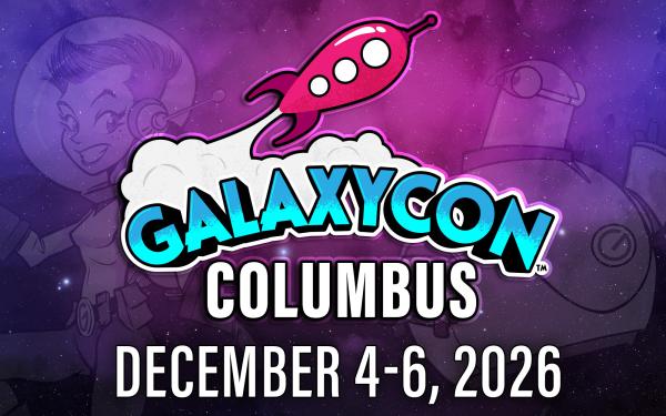 GalaxyCon Columbus 2026