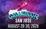 GalaxyCon San Jose  2026