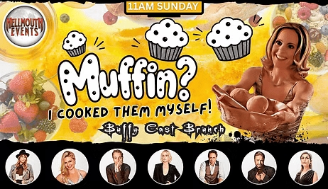 Muffin? I Cooked Them Myself!  Buffy Cast Brunch cover picture