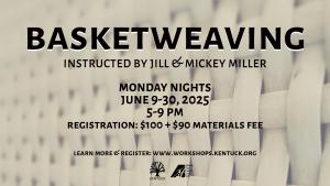 Registration for Basket Weaving: June 2025 cover picture